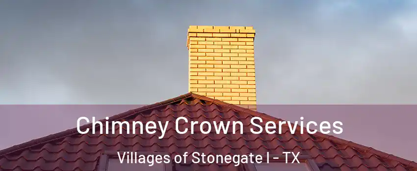 Chimney Crown Services Villages of Stonegate I - TX