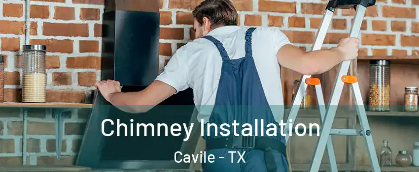 Chimney Installation Cavile - TX