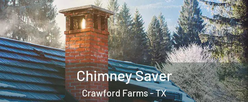 Chimney Saver Crawford Farms - TX