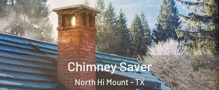 Chimney Saver North Hi Mount - TX