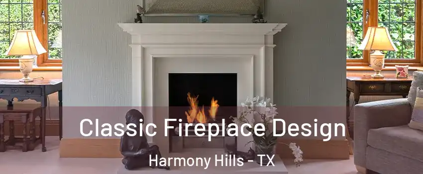 Classic Fireplace Design Harmony Hills - TX