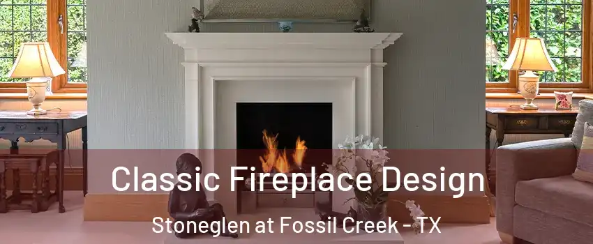 Classic Fireplace Design Stoneglen at Fossil Creek - TX