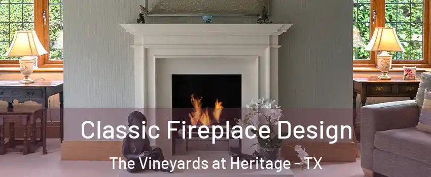 Classic Fireplace Design The Vineyards at Heritage - TX