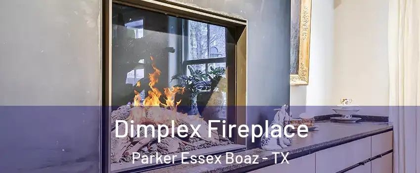 Dimplex Fireplace Parker Essex Boaz - TX