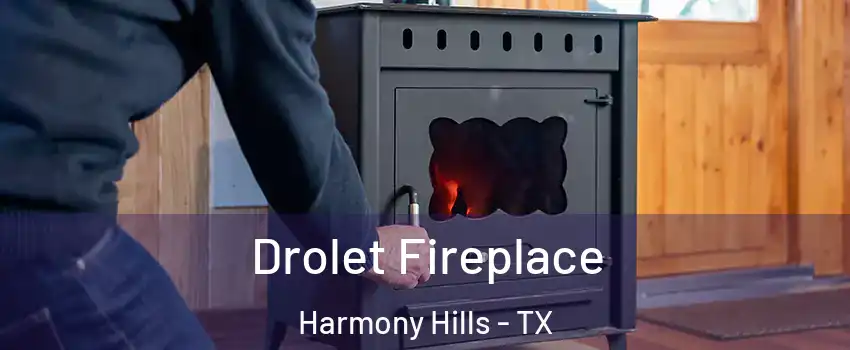 Drolet Fireplace Harmony Hills - TX