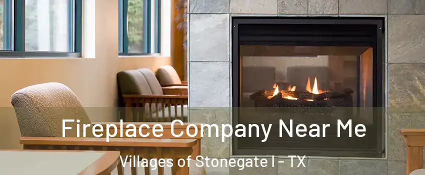 Fireplace Company Near Me Villages of Stonegate I - TX