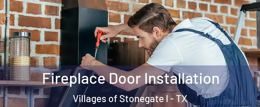 Fireplace Door Installation Villages of Stonegate I - TX