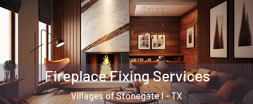 Fireplace Fixing Services Villages of Stonegate I - TX