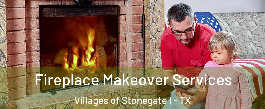 Fireplace Makeover Services Villages of Stonegate I - TX