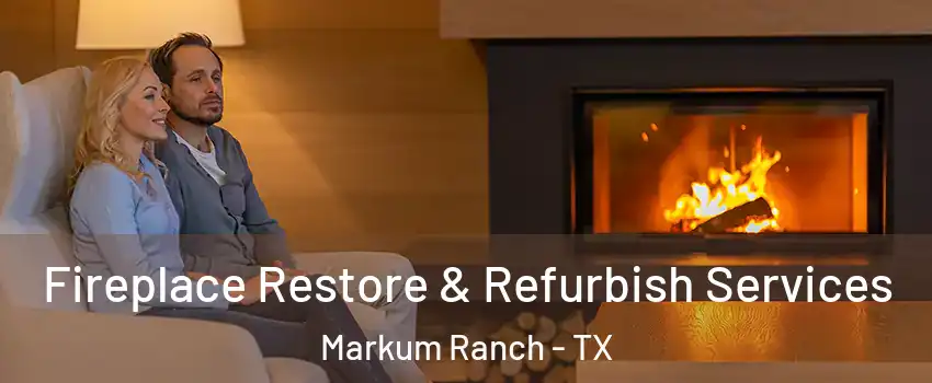 Fireplace Restore & Refurbish Services Markum Ranch - TX