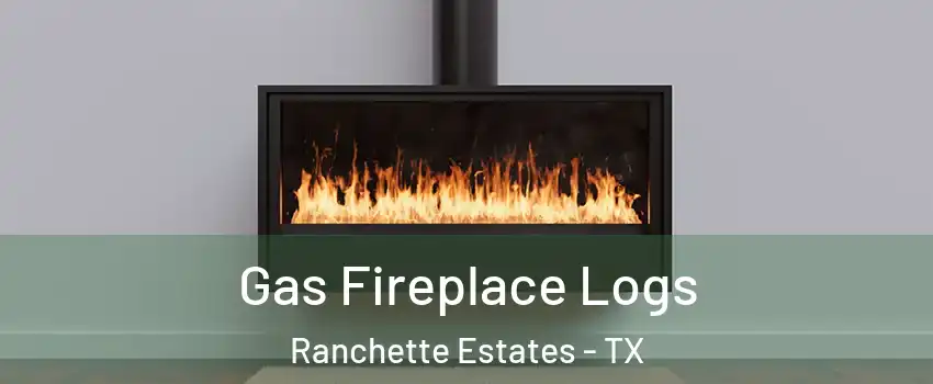 Gas Fireplace Logs Ranchette Estates - TX