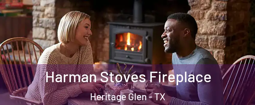 Harman Stoves Fireplace Heritage Glen - TX