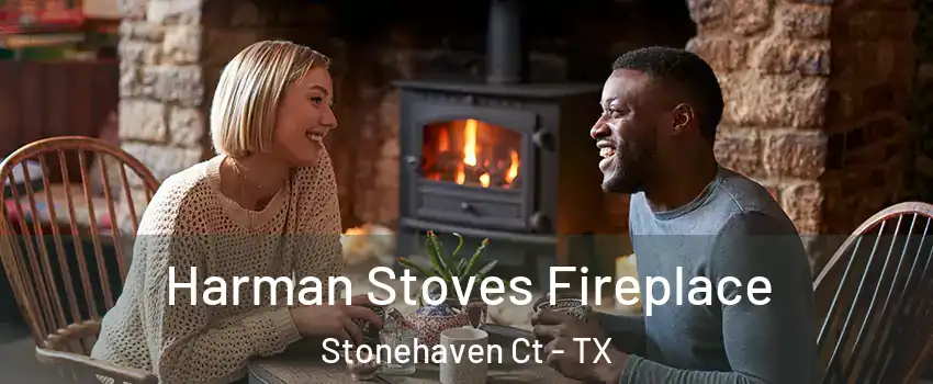 Harman Stoves Fireplace Stonehaven Ct - TX