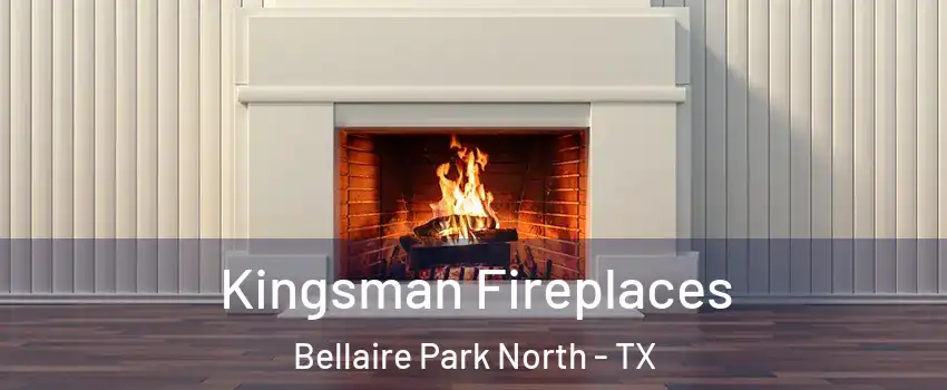 Kingsman Fireplaces Bellaire Park North - TX