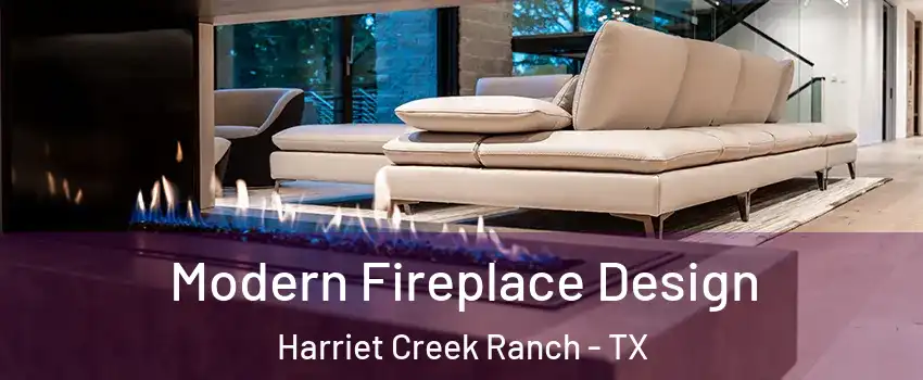 Modern Fireplace Design Harriet Creek Ranch - TX