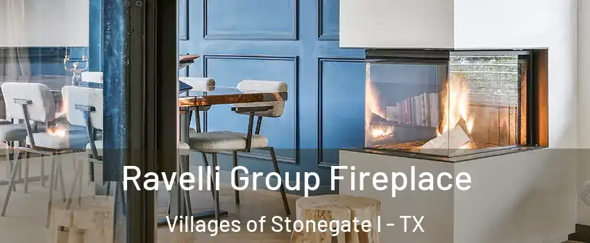 Ravelli Group Fireplace Villages of Stonegate I - TX